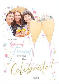 Tap to view Special Friend Champagne Flutes Photo Birthday Card