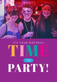 Tap to view Simple Bold Time To Party Photo Birthday Card
