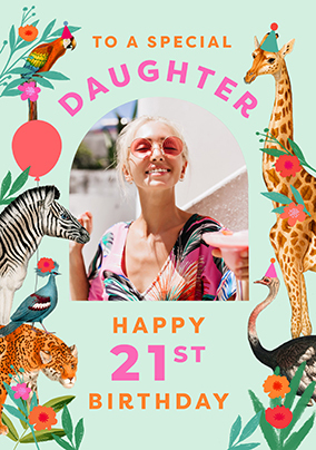 Wild Animal Daughter 21st Birthday Photo Card