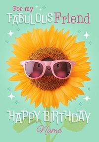 Tap to view Fabulous Friend Personalised Sunflower Birthday Card
