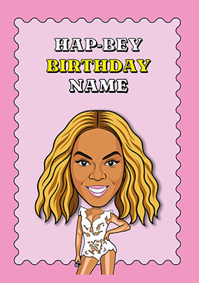 Famous Faces Beyonce Spoof Birthday Card