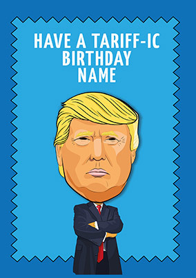 Famous Faces Donald Trump Spoof Birthday Card