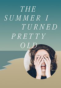Tap to view The Summer I Turned Pretty Old Photo Birthday Card