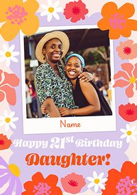 Tap to view Floral Polaroid Daughter 21st Birthday Photo Card