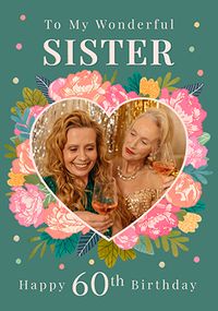 Tap to view To My Wonderful Sister 60th Birthday Photo Card