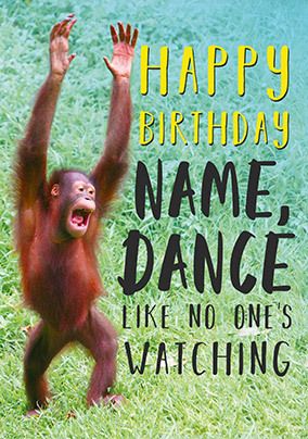 Photo of Dance Like No One's Watching Personalised Birthday Card