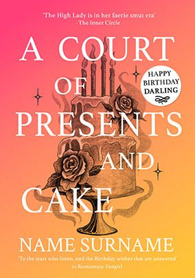 Photo of A Court Of Presents And Cakes Birthday Card