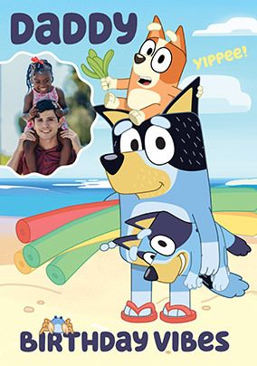 Photo of Bluey Daddy Birthday Vibes Photo Card