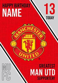 Tap to view Manchester United 13 Today Birthday Card