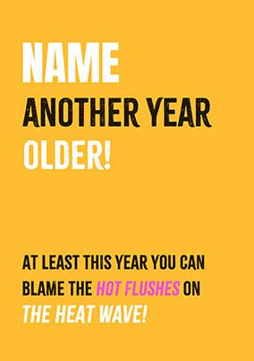 Photo of Hot Flushes in Heatwave Birthday Card