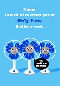 Tap to view I Asked AI Birthday Card