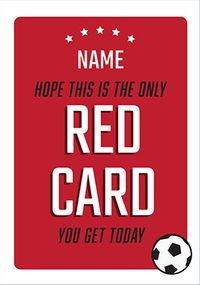 Tap to view Football Red Card Personalised Birthday Card