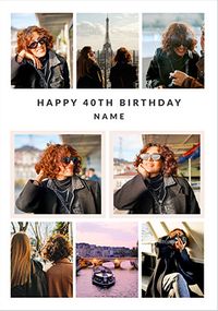 Tap to view Happy 40th Birthday 8 Photo Upload Card