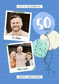 Tap to view 50th Birthday Blue Polaroid Photo Upload Card