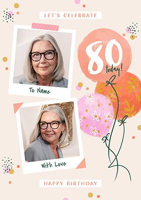 Photo of 80th Birthday Pink Polaroid Photo Upload Card