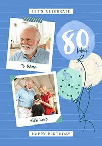 Tap to view 80th Birthday Blue Polaroid Photo Upload Card