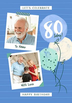 Photo of 80th Birthday Blue Polaroid Photo Upload Card