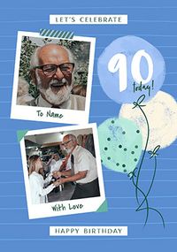 Tap to view 90th Birthday Blue Polaroid Photo Upload Card
