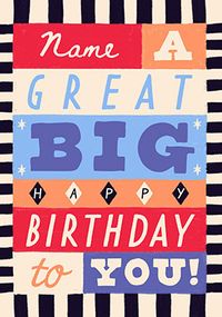 Tap to view Great Big Happy Birthday Card