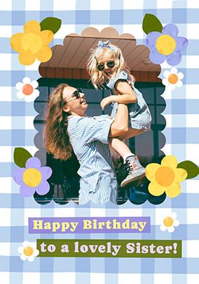 Photo of Gingham Border Lovely Sister Photo Birthday Card