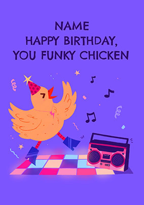 Funky Chicken Personalised Birthday Card