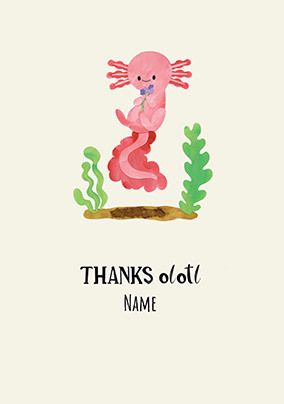 Photo of Thanks Olotl Personalised Thank You Card