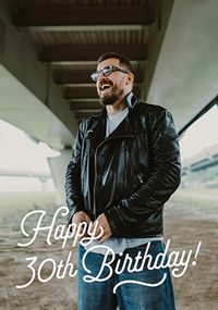 Tap to view Happy 30th Birthday Full Photo Upload Card