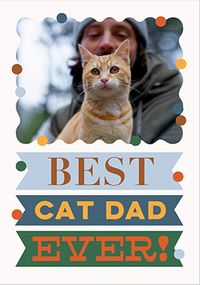 Tap to view Best Cat Dad Ever Birthday Card
