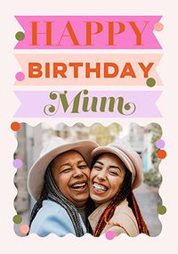 Tap to view Letterpress Happy Birthday Mum Photo Card
