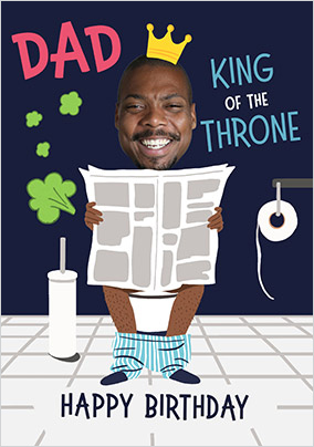 Dad King of the Throne Birthday Card