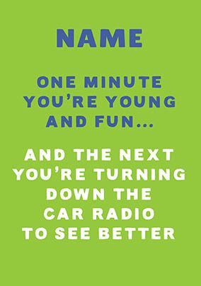 Photo of Turning Down The Car Radio Birthday Card