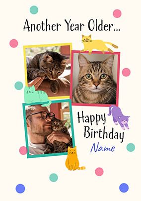 Photo of Another Year Older Cat 3 Photo Birthday Card