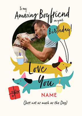 Amazing Boyfriend Sausage Dogs Birthday Card