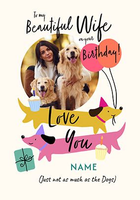 Photo of Beautiful Wife Sausage Dogs Birthday Card