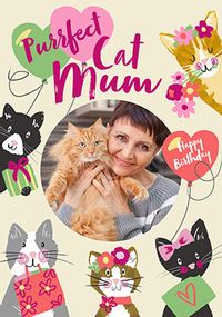 Tap to view Purrfect Cat Mum Birthday Photo Card