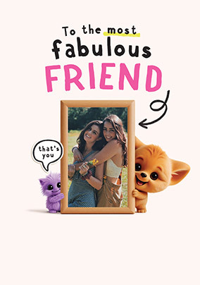 Wimzee Fabulous Friend Birthday Photo Card