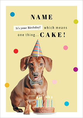 Photo of Birthday Means Cake Dachshund Birthday Card