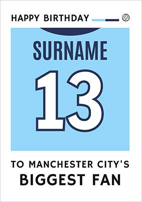 Photo of Biggest Fan Editable Football Team Shirt Light Blue Birthday Card