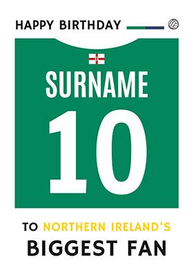 Photo of Northern Ireland's Biggest Fan Birthday Card
