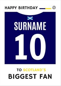 Tap to view Scotland's Biggest Fan Birthday Card