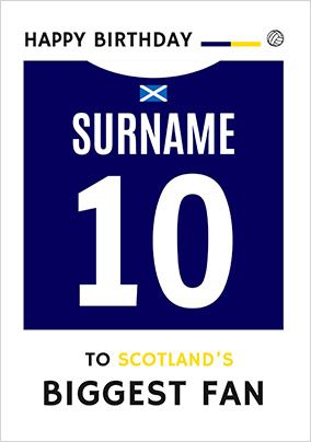 Photo of Scotland's Biggest Fan Birthday Card
