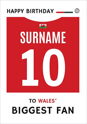 Photo of Wales' Biggest Fan Birthday Card