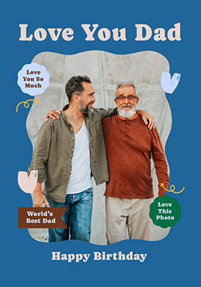 Love You Dad Wiggle Photo Upload Birthday Card