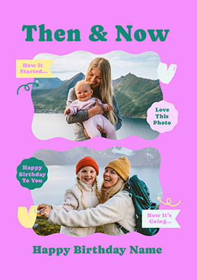 Then & Now Contemporary 2 Photo Birthday Card