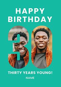 Tap to view Green 30 Years Young Birthday Card