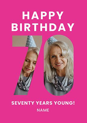 Photo of Pink 70 Years Young Birthday Card