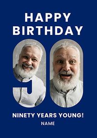 Tap to view Blue 90 Years Young Birthday Card