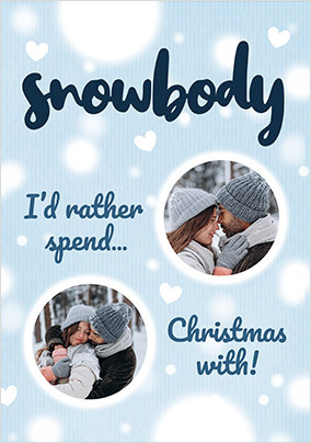 Snowbody 2 Photo Christmas Card