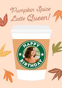 Tap to view Pumpkin Spice Latte Birthday Card