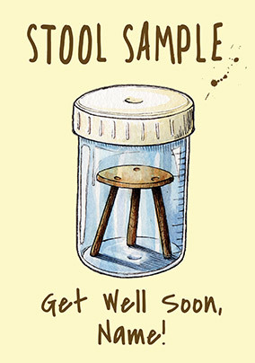 Stool Sample Get Well Personalised Card